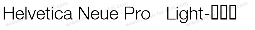 Helvetica Neue Pro   Light字体转换